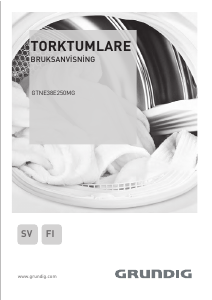 Käyttöohje Grundig GTNE38E250MG Kuivausrumpu