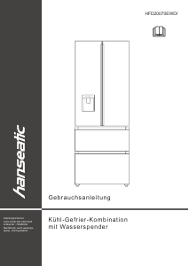 Bedienungsanleitung Hanseatic HFD20070EWDI Kühl-gefrierkombination