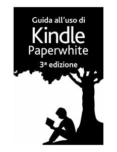 Manuale Amazon Kindle Paperwhite Lettore di ebook