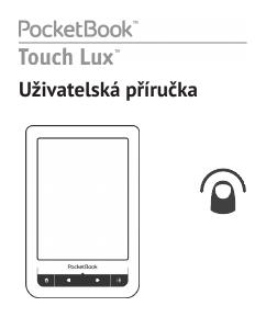 Manuál PocketBook Touch Lux Elektronická čtečka