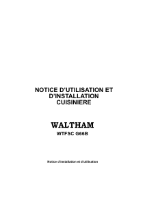 Mode d’emploi Waltham WTFSC G 66 B Cuisinière