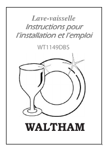 Mode d’emploi Waltham WT 1149 DBS Lave-vaisselle