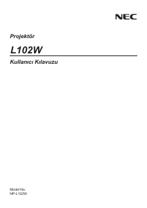 Kullanım kılavuzu NEC L102W Projektör