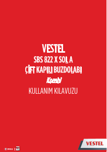 Kullanım kılavuzu Vestel SBS 822 X SOL A Donduruculu buzdolabı