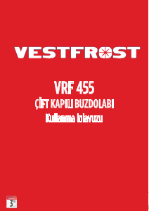 Kullanım kılavuzu Vestfrost VRF 455 Donduruculu buzdolabı