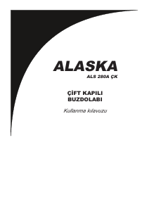 Kullanım kılavuzu Alaska ALS 280A ÇK Donduruculu buzdolabı