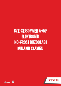 Kullanım kılavuzu Vestel BZE-XL3303WEH A+NF Donduruculu buzdolabı