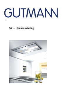 Bruksanvisning Gutmann EM05S Köksfläkt