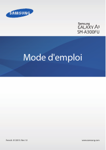 Mode d’emploi Samsung SM-A300FU Galaxy A3 Téléphone portable