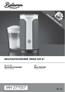 Bedienungsanleitung Bellarom IAN 277057 Milchaufschäumer