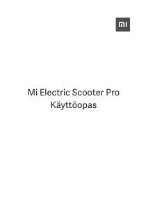 Käyttöohje Xiaomi DDHBC02NEB Sähköpotkulauta