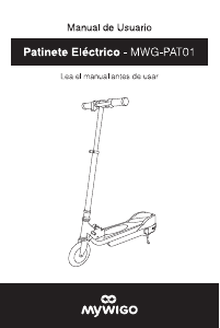 Manual de uso MyWiGo MWG-PAT01 Patinete eléctrico