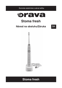 Návod Orava Stoma Fresh Elektrická zubná kefka