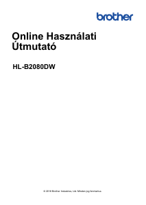 Használati útmutató Brother HL-B2080DW Nyomtató