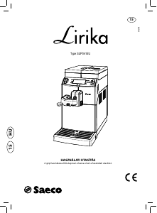Használati útmutató Saeco SUP041EU Lirika Kávéautomata