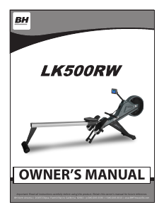 Mode d’emploi BH Fitness LK500RW Rameur