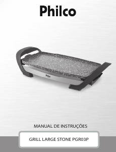 Manual Philco PGR03P Grelhador de mesa