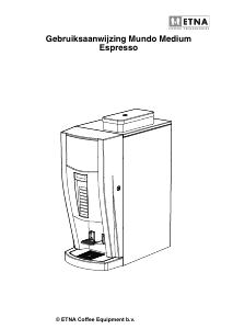 Handleiding ETNA Mundo Medium Koffiezetapparaat