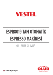 Kullanım kılavuzu Vestel ESPR8019 Espresso makinesi