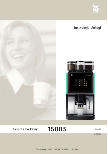 Instrukcja WMF 1500 S Ekspres do kawy