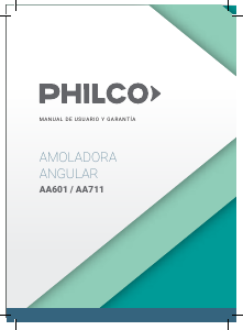 Manual de uso Philco AA601 Amoladora angular