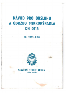 Manuál Stavební Stroje Praha DH 0115 Bagr