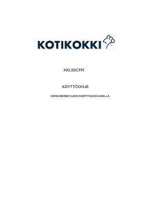 Käyttöohje Kotikokki KKL55CFR Liesi