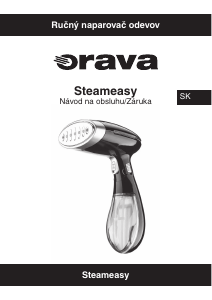 Návod Orava Steameasy Naparovač odevov