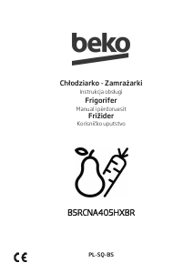 Priručnik BEKO B5RCNA405HXBR Frižider – zamrzivač