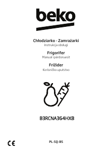 Priručnik BEKO B3RCNA364HXB Frižider – zamrzivač