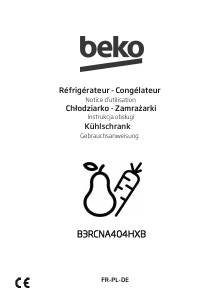 Mode d’emploi BEKO B3RCNA404HXB Réfrigérateur combiné
