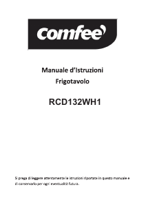 Manuale Comfee RCD132WH1 Frigorifero