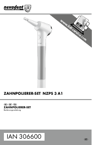 Bedienungsanleitung Nevadent IAN 306600 Zahnpolierer