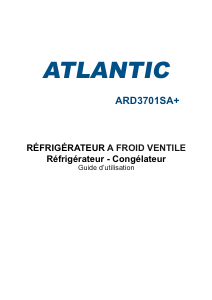 Mode d’emploi Atlantic ARD3701SA+ Réfrigérateur combiné