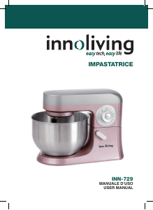 Manuale Innoliving INN-729 Impastatrice planetaria
