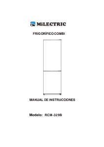 Manual de uso Milectric RCM-329B Frigorífico combinado