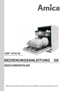 Bedienungsanleitung Amica GSP 14743 W Geschirrspüler