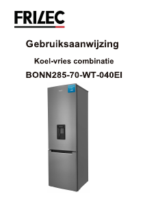 Mode d’emploi Frilec BONN285-70-WT-040EI Réfrigérateur combiné
