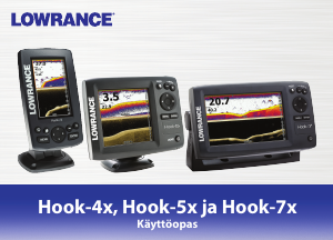 Käyttöohje Lowrance HOOK-4x Kaikuluotain