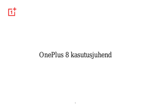 Kasutusjuhend 1+ 8 Mobiiltelefon