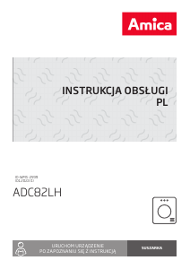 Instrukcja Amica ADC82LH Suszarka
