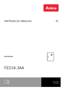 Instrukcja Amica FZ218.3AA Zamrażarka