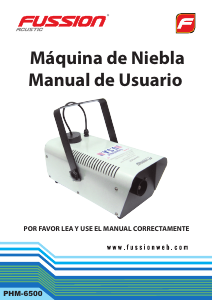 Manual de uso Fussion PHM-6500 Máquina de humo