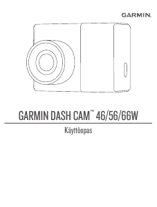 Käyttöohje Garmin Dash Cam 66W Action-kamera