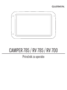 Priročnik Garmin Camper 785 Avtomobilska navigacija