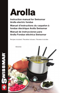Mode d’emploi Swissmar FE1019 Arolla Appareil à fondue