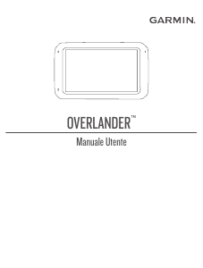 Manuale Garmin Overlander Navigatore per auto