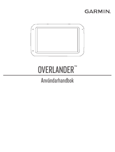 Bruksanvisning Garmin Overlander Bilnavigator