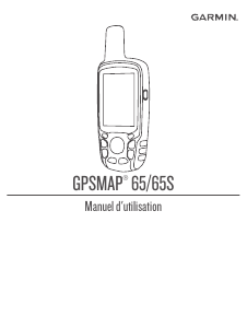Mode d’emploi Garmin GPSMAP 65S Navigation portable