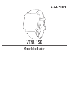 Mode d’emploi Garmin Venu SQ - Music Edition Montre connectée